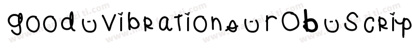 Good Vibrations ROB Script字体转换